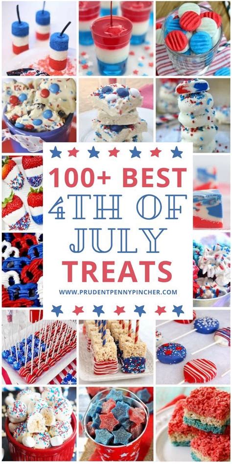 100 Best 4th Of July Treats Fourth Of July Food Patriotic Desserts