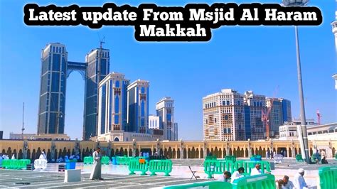 Latest Update From Msjid Al Haram Makkah Asr Nimaz And View Of Safwa