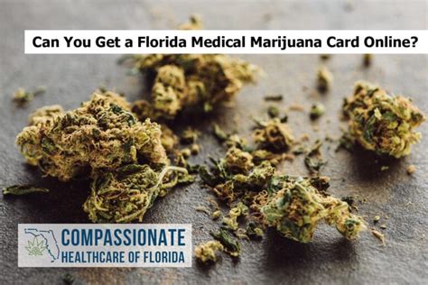Receive your mmj card and start shopping for your medical cannabis from a licensed dispensary. Can You Get a Florida Medical Marijuana Card Online? - Compassionate Healthcare of Florida