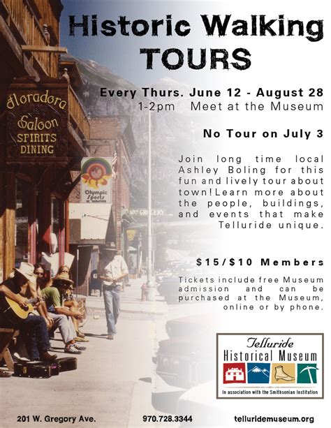 Historic Walking Tour Telluride Historical Museum