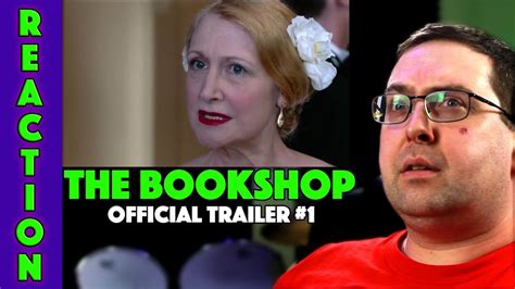 Reaction The Bookshop Trailer 1 Emily Mortimer Movie 2018 Youtube