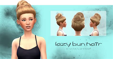 Naturalsimmster Lazy Bun Hair The Simple Sims 4 Maxis Match Hairs