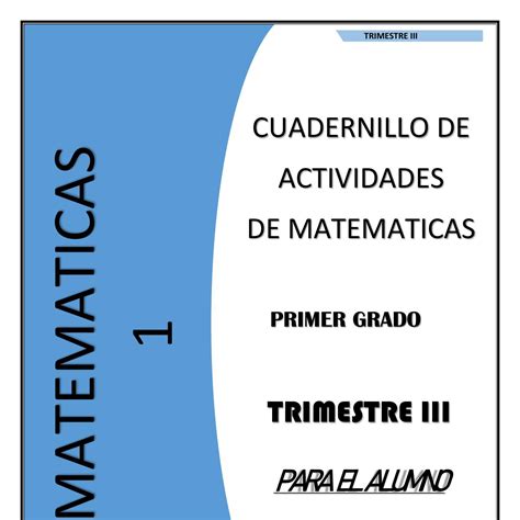 Cuadernillo De Actividades Matemáticas 1 De Secundaria Trimestre Iii