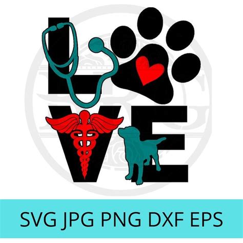 Love Vet Svg Eps Jpg Png Dxf Instant Download | Etsy