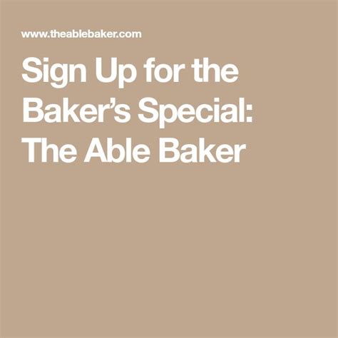 Sign Up For The Bakers Special The Able Baker Breakfast Sweets