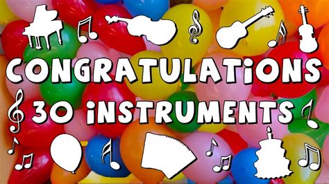 Congratulations Played On 30 Different Instruments Youtube