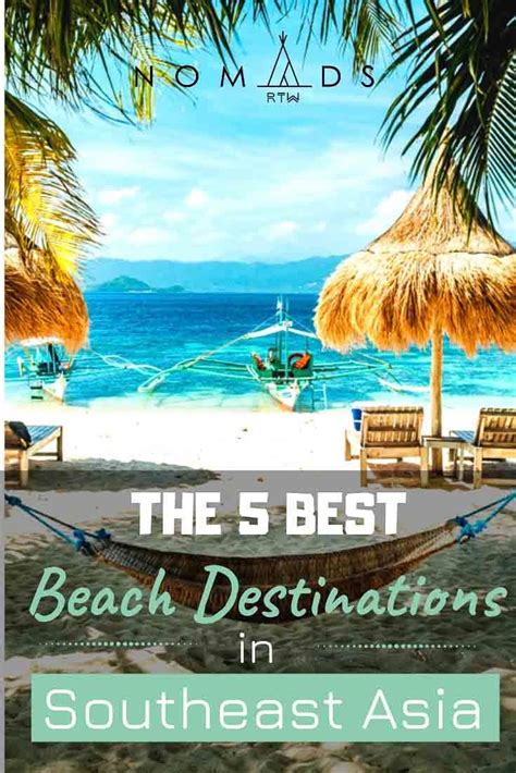 The 5 Best Beaches In Southeast Asia You Dont Want To Miss Nomads