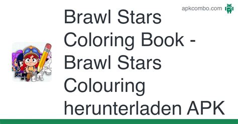 Brawl Stars Coloring Book Apk Brawl Stars Colouring Herunterladen