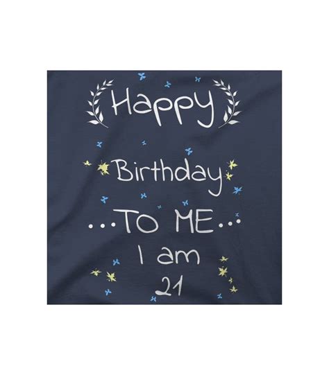 Happy Birthday To Me 21