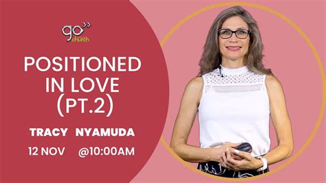 Positioned In Love Pt 2 Tracy Nyamuda Youtube