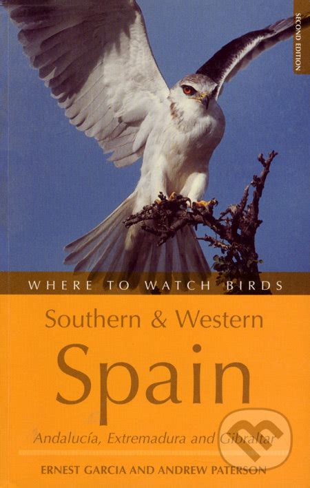 Kniha Where To Watch Birds In Southern And Western Spain Ernest