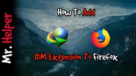 Internet download manager (idm) is a popular tool to increase download speeds by up to 5 times, resume and this microsoft edge extension requires that idm desktop application is installed. How To Add IDM Extension To Firefox - Mr.Helper