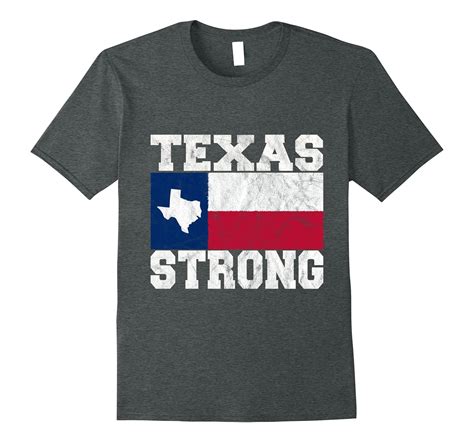 Texas Strong I Love Texas T Shirt Cl Colamaga
