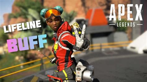 Trying Out The New Lifeline Buff Apex Legends Youtube