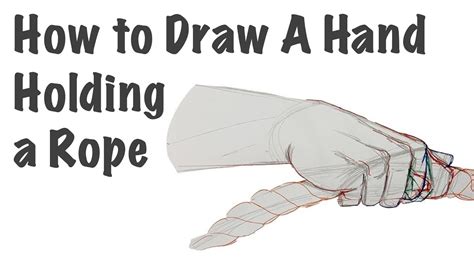How To Draw A Hand Holding A Rope Side View Youtube
