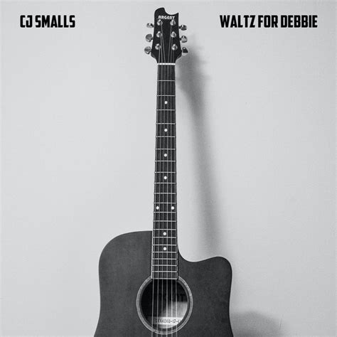 waltz for debbie single by cj smalls spotify