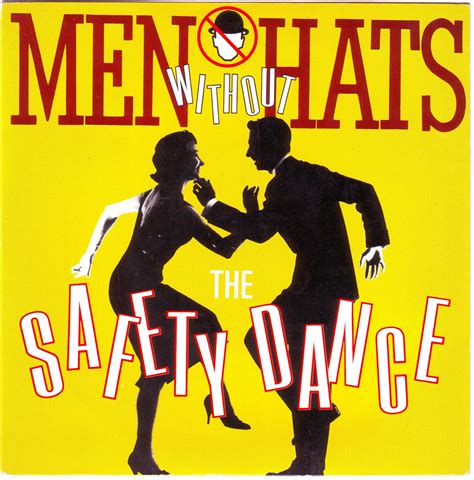 NO PICTURES REVIEWS: MEN WITHOUT HATS - THE SAFETY DANCE (STATIK RECORDS)