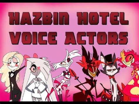 Hazbin Hotel Voice Actor Guide Part Youtube My XXX Hot Girl