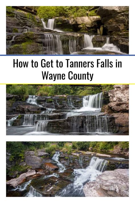 How To Get To Tanners Falls In Wayne County Uncovering Pa
