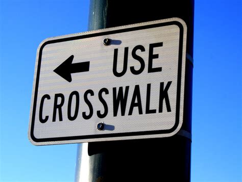 Use Crosswalk Sign Picture Free Photograph Photos Public Domain