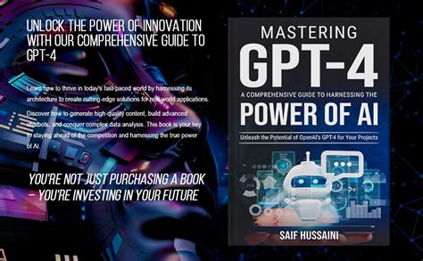 Mastering Gpt 4 A Comprehensive Guide To Harnessing The Power Of Ai