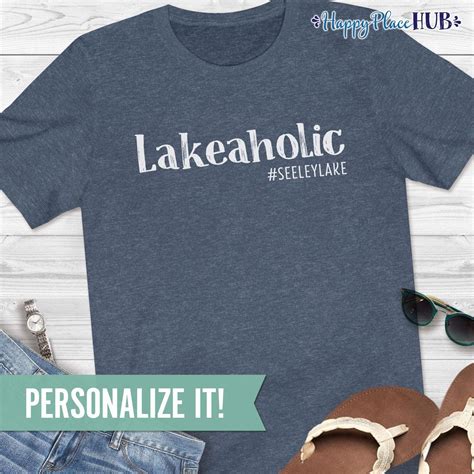 Lakeaholic Lake Shirt Funny Custom Lake Shirts For Women And Men Lake