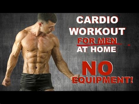 Cardio Workout For Men At Home No Equipment Exercise At Homeexercise At Home