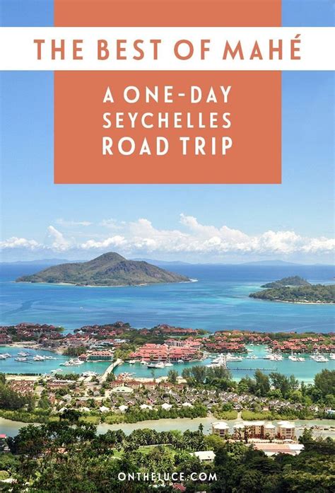 The Best Of Mahé Seychelles A One Day Road Trip Featuring Stunning
