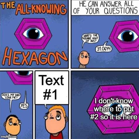 all knowing hexagon original imgflip