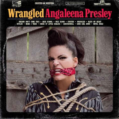 Album Review Angaleena Presleywrangled Country Exclusive