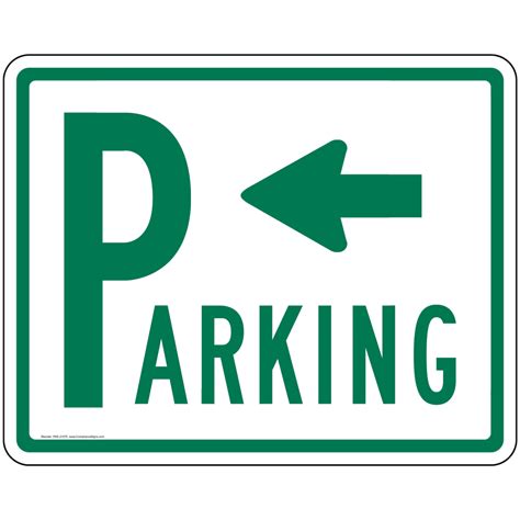 Parking Control Parking Lot Garage Sign Parking With Left Arrow