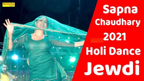 Sapna Chaudhary Jewdi New Haryanvi Holi Program Video Songs 2021