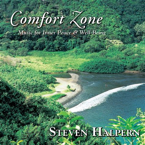 Comfort Zone Steven Halpern Inner Peace Music