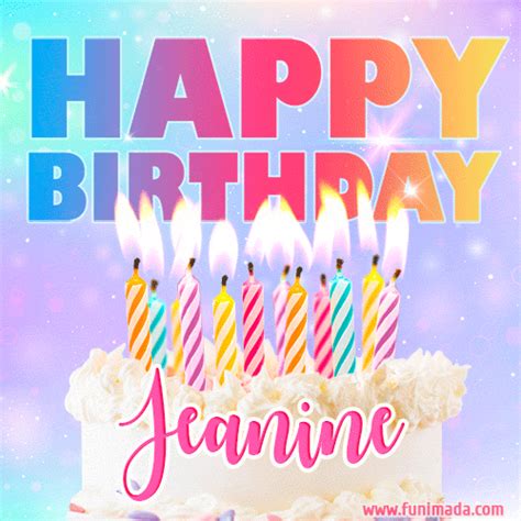 Animated Happy Birthday Cake With Name Jeanine And Burning Candles