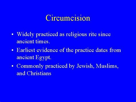 circumcision widely practiced as religious rite since ancient