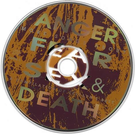 More Songs About Anger Fear Sex And Death Misc Release Discography
