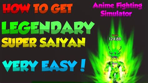 How To Get Legendary Super Saiyan Very Easy Anime Fighting