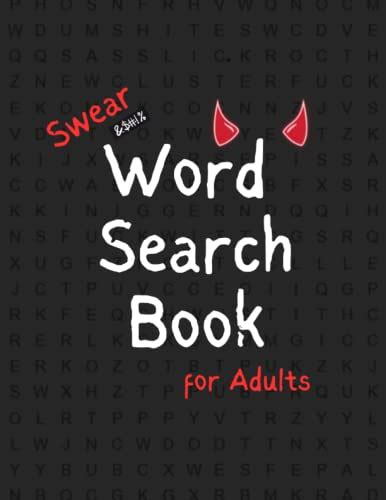 Swear Word Search Book For Adults Large Print Cross Puzzle Dirty Word