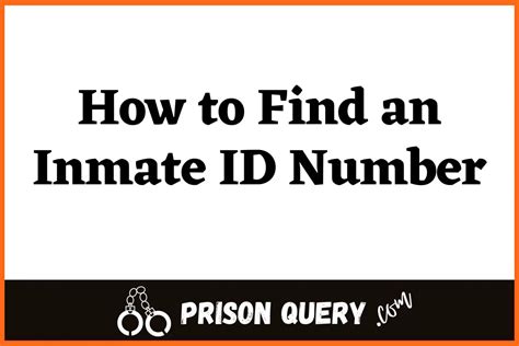 How To Find An Inmate Id Number A Comprehensive Guide Prison Query
