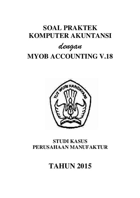 Soal Praktikum Myob - Guru Paud