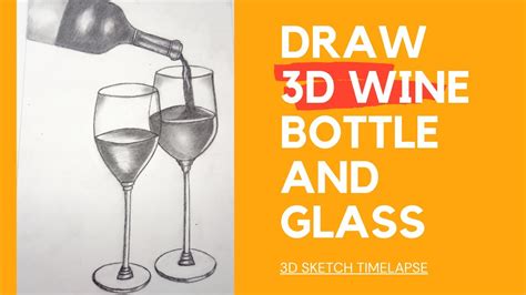 How To Draw Wine Bottle And Glass Sketch Tutorial D Sketch Easy