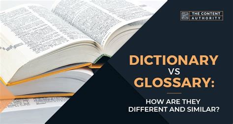 Dictionary Vs Glossary How Are They Different And Similar