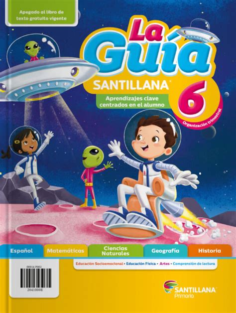 3346 palabras | 14 páginas. La guía santillana sexto grado 2020-2021 oficial ...
