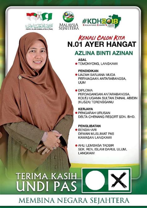 For more information and source, see on this link : Calon Korporat Muslimat PAS di N.01 Ayer Hangat: Pengarah ...