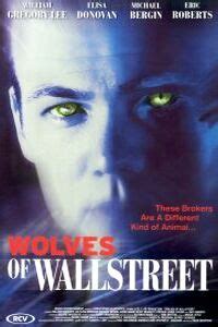 The film is based the true story of , a stockbroker of wall street. Wolves of Wall Street (2002) - MovieMeter.nl | Film ...