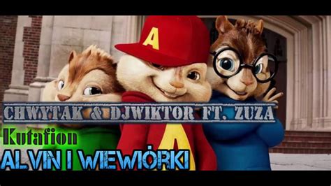 Chwytak I Zuza Kto To - Chwytak & DjWiktor Ft. ZUZA - Kutafion - Alvin i wiewiórki - YouTube