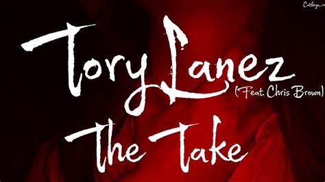 Tory Lanez The Take Feat Chris Brown Tradução Youtube
