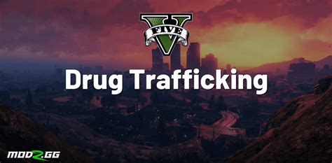 Gta 5 Drug Trafficking Mod Modzgg