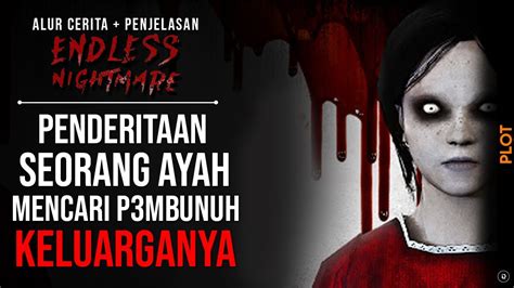 Check spelling or type a new query. Seluruh Alur Cerita Game Endless Nightmare - Plot Game ...