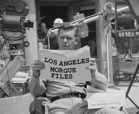 Los Angeles Morgue Files Andy Griffith Reads Los Angeles Morgue Files